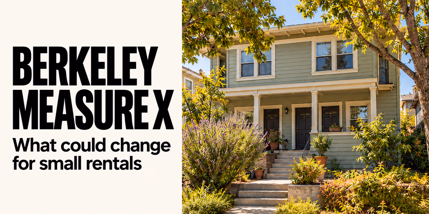 Real Estate: Berkeley Measure X and Five-to-Nine-Unit Rules