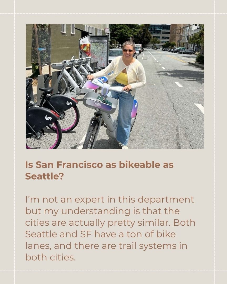 🛣️ Getting Around San Francisco vs. Seattle: Cars, Transit, Commuting & More!

Can you be car-free in San Francisco? How do San Francisco and Seattle compare when it comes to commuting? What are the transit options like in both cities? 🤔

I’m answering alllll of these questions in this post, and I go into even more detail in my blog post “What It’s Really Like to Move From Seattle to San Francisco: My Real Life Experience.” 

All of this is based on my own experience, so you might have a different perspective, which I’d love to get insight on in the comments! 💡

Here are a few of the things I cover in the carousel:  

🚙 Whether or not you need a car in San Francisco 

🚗 How parking in San Francisco compares to parking in Seattle 

🚦What SF traffic is like 

🚊 How reliable public transit is in San Francisco vs. Seattle 

🚋 Public transportation options in San Francisco + Seattle 

👟The walkability of both cities 

🚲 Whether or not San Francisco is as bikeable as Seattle 

✨

I spent years as a top-producing agent in Seattle before relocating to San Francisco myself. Now I do both—I help buyers and sellers in San Francisco, and connect relocating clients with the best agents across the country. If you’re making a move, I’d love to be in your corner from day one. 

San Francisco Real Estate Agent Amber Arnall is a licensed real estate broker with Corcoran Icon Properties in San Francisco DRE # 02275788. Amber is also a Referral Agent with CBR Referral Network. 

📲 Amber Arnall
(253) 579-6706
amber.arnall@corcoranicon.com