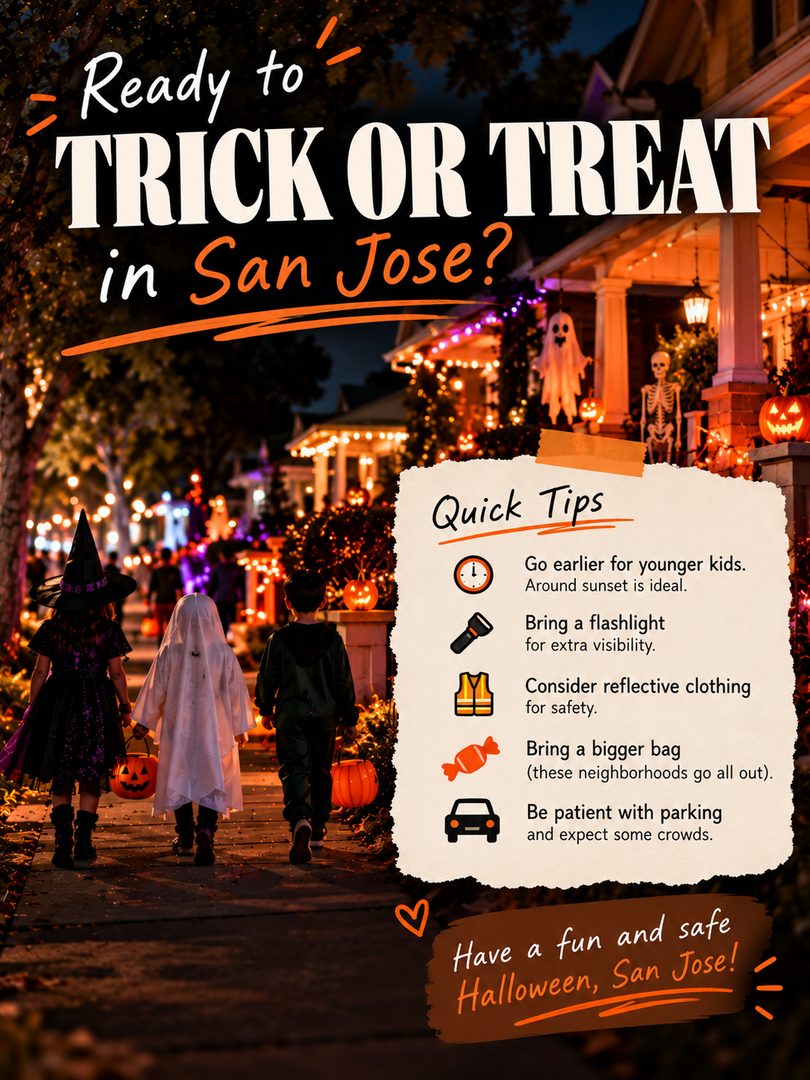 If you’re trick-or-treating in San Jose this Halloween, here are a few neighborhoods I’d look at first. 🎃🍬

From the big Halloween energy in **Willow Glen** to the tree-lined streets of the **Rose Garden**, classic suburban trick-or-treating in **Cambrian**, and underrated pockets around **Santa Teresa + Blossom Valley**, San Jose has plenty of great areas to explore on Halloween night.

Just remember: Halloween can change block by block, so look for porch lights, decorations, families already walking around, and streets where the homes are fairly close together.

If you’re going with younger kids, I’d start around sunset before the biggest crowds arrive.

Save this for **Halloween 2026** and send it to a San Jose parent who’s already planning where to trick-or-treat. 👻

Did I miss a neighborhood or street that goes all out? Drop it below — I want to add it to my list.

#SanJoseHalloween #SanJoseTrickOrTreating #HalloweenSanJose #WillowGlen #RoseGardenSanJose #CambrianSanJose #SouthSanJose #SantaTeresaSanJose #BlossomValley #SanJoseFamilies #SanJoseKids #SanJoseEvents #ThingsToDoInSanJose #BayAreaHalloween #SouthBayEvents