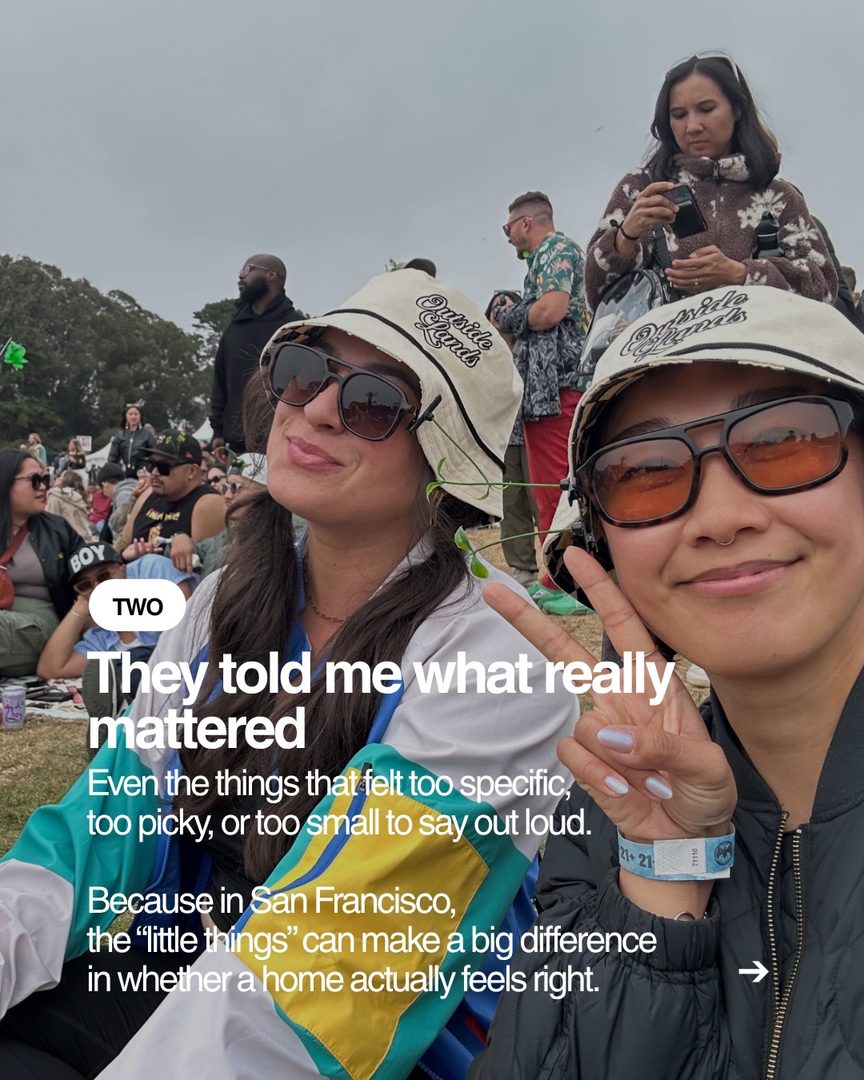 After 7 years of helping people buy and sell in San Francisco, I’ve noticed something about my happiest clients:

They let me in on the real stuff early. 🤍

What they’re actually comfortable spending.
What they’re worried about.
What they secretly want.
What they absolutely don’t want to compromise on.
And what would make the move feel completely worth it.

That’s the stuff I want to know before we’re standing in a house in San Francisco trying to decide if we should write an offer.

Because the more I understand what matters to you, the better I can help you navigate the market, spot the right opportunities, and make decisions without constantly second-guessing yourself.

Buying a home in the Bay Area is a big deal. You shouldn’t have to figure it all out alone.

If a move is on your mind this year, send me a message. I’d love to help you do it the calm way. 🏡

#sanfranciscorealestate #sanfranciscorealtor #bayarearealestate #sanfranciscohomes #homebuyingsanfrancisco
