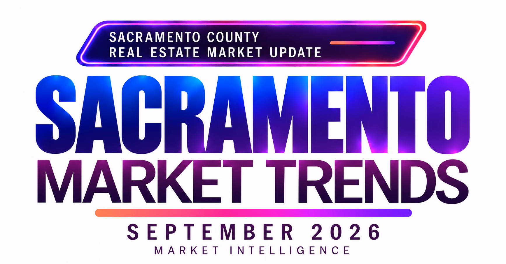 Sacramento October Market Brief