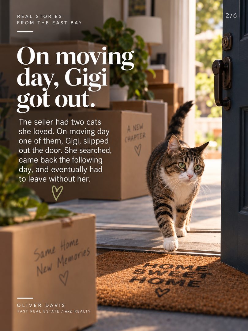 A house I sold in Oakland closed a few weeks ago, and every night since, a cat had been showing up at the front door trying to get in. 🐾
The seller had two cats she loved. On moving day one of them, Gigi, got out. She searched, came back the following day, and eventually had to leave without her. Then about a week later the buyer's agent texted me — the new owners had a cat appearing at their door every evening and were trying to figure out who it belonged to.
I connected it immediately, called the previous owner, and we worked out a plan to coax Gigi inside so she could be collected. Yesterday they were reunited.
I share this because the part of this job that actually stays with me usually has nothing to do with the contract. A closing looks like a date on a calendar and a set of signatures. For the person moving out, it's the end of years of ordinary life in that space, and it tends to be more disorienting than anyone plans for — especially for the animals, who have no context for why everything is suddenly in boxes. 🏡
The practical takeaway for anyone listing with pets: secure them off-site before movers arrive, not during. Doors get propped open and nobody is watching them. And to the buyers and the agent on the other side who took the time to ask a question instead of shrugging it off — that's the reason this ended well.
If you've got a moving-day story of your own, I'd genuinely like to read it in the comments.
Oliver Davis · Fast Real Estate / eXp Realty
📞 628-259-8398 | oliver@soldbyod.com | @oliverdavisreal estate agent
#RealEstate #EastBayRealEstate #Oakland #movingwithpets