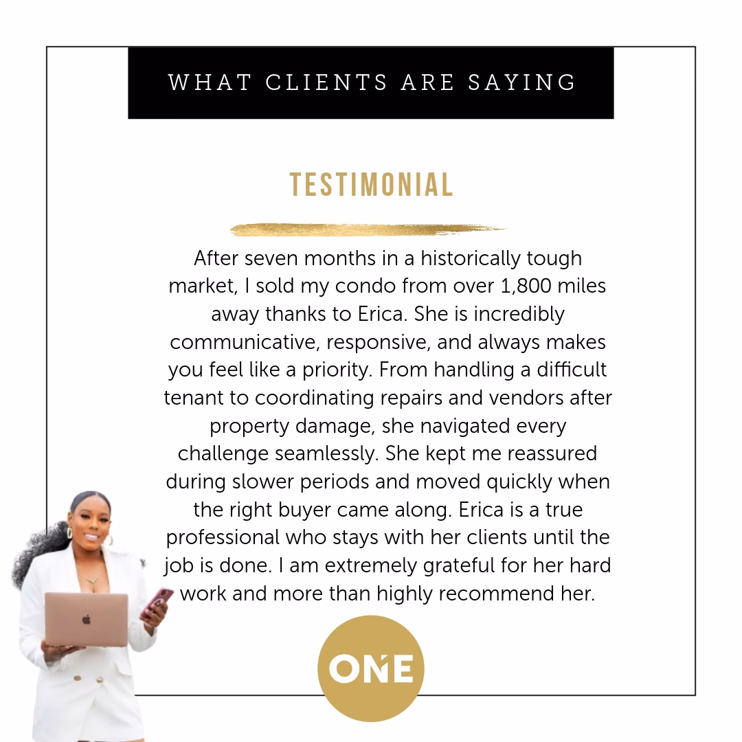 💫 𝐒𝐎𝐋𝐃 & 𝐂𝐋𝐎𝐒𝐄𝐃! 💫

If you survived last year’s market, you are truly built for this business—it was not easy. I did what it took to get my out-of-state client’s condo sold, and it required a great deal of patience, strategy, and consistency. Through it all, my client trusted me to manage every detail, and I delivered with care and professionalism. 

Cheers to my first closing of 2026 representing the seller, and to many more successful closings ahead.

𝐀𝐫𝐞 𝐲𝐨𝐮 𝐥𝐨𝐨𝐤𝐢𝐧𝐠 𝐭𝐨 𝐛𝐮𝐲 𝐨𝐫 𝐬𝐞𝐥𝐥 𝐚 𝐡𝐨𝐦𝐞? 

Let’s connect today! 

𝐄𝐫𝐢𝐜𝐚 𝐖𝐞𝐛𝐬𝐭𝐞𝐫 𝐑𝐞𝐚𝐥𝐭𝐨𝐫 𝐌𝐁𝐀 
𝐑𝐞𝐚𝐥𝐭𝐲 𝐎𝐧𝐞 𝐆𝐫𝐨𝐮𝐩 𝐄𝐥𝐢𝐭𝐞 
𝐃𝐑𝐄: 𝟎𝟐𝟏𝟓𝟏𝟖𝟒𝟕
☎️ 𝟓𝟏𝟎-𝟑𝟓𝟔-𝟕𝟔𝟗𝟎
📧 𝐄𝐫𝐢𝐜𝐚𝐰𝐞𝐛𝐬𝐭𝐞𝐫𝐫𝐞𝐚𝐥𝐭𝐲@𝐠𝐦𝐚𝐢𝐥.𝐜𝐨𝐦
💻 𝐄𝐫𝐢𝐜𝐚𝐰𝐞𝐛𝐬𝐭𝐞𝐫.𝐦𝐲𝐫𝐞𝐚𝐥𝐭𝐲𝐨𝐧𝐞𝐠𝐫𝐨𝐮𝐩.𝐜𝐨𝐦