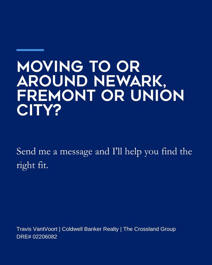 I moved to the Bay Area without knowing a single neighborhood. Here’s how I’d choose one now. 👇

Swipe through for 5 things to do before you decide. They work whether you’re moving across town or across the country.

And if you’re thinking about Newark, Fremont or Union City, send me a message. I’m happy to help you figure out what fits.

Travis VantVoort | Coldwell Banker Realty | The Crossland Group | DRE# 02206082

#NewarkCA #FremontCA #UnionCityCA #EastBayRealEstate #BayAreaRealEstate #MovingToTheBayArea