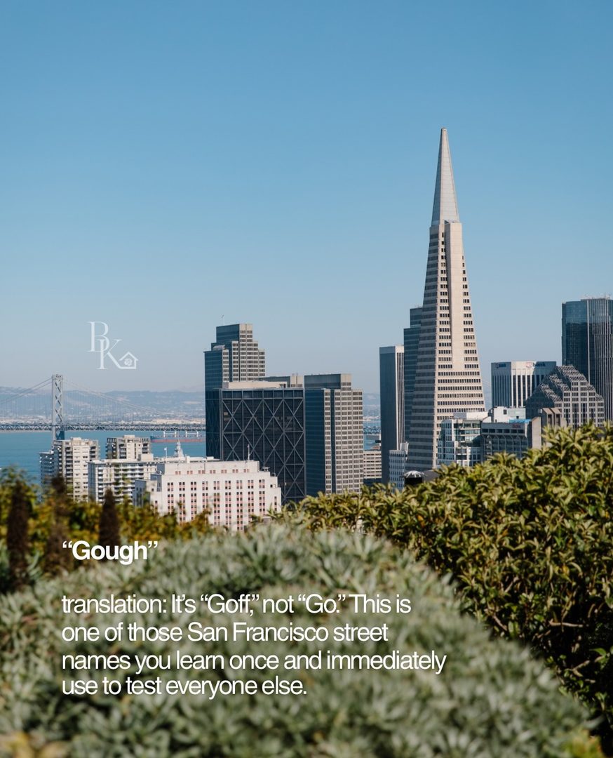 Living in San Francisco long enough means you eventually start speaking a language that makes absolutely no sense anywhere else.

“The City.”
“The Richmond.”
“The Wiggle.”
“Across the Bay.”

And somehow, locals know exactly what you mean.

Then there are the ones that make someone new to San Francisco stop and say, “Wait… what does that mean?”

That’s one of my favorite things about this city. There’s so much shorthand, history, and local context baked into everyday life that you really only pick it up by being here.

Here are a few sayings and phrases that immediately tell me someone knows San Francisco.

What did I miss?

I’m Bianca, a San Francisco real estate agent who spends a lot of time talking about the little things that make living here different from anywhere else.

#sanfrancisco #sanfranciscolife #sanfranciscolocal #sfrealestate #sflife