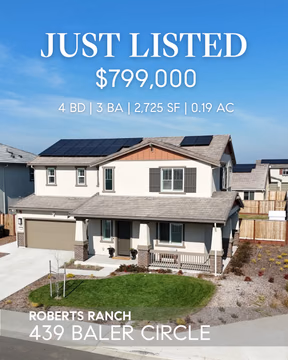 JUST LISTED // 439 Baler Circle, Vacaville, CA

Brand new Taylor Morrison Craftsman loaded with upgrades and ready for you to move right in.

This newly built home delivers premium upgrades and move-in-ready convenience.

Gourmet kitchen with quartz island, premium appliances, and walk-in pantry flows into the dining and great room. Luxury vinyl plank flooring throughout. Main-floor bedroom perfect for guests or office.

Upstairs primary suite features spa-like bath with double sinks, oversized shower, and walk-in closet. Two additional bedrooms plus flex space and upstairs laundry.

Upgrades: 8-foot doors, whole-house water purifier/softener, plantation shutters, epoxy garage flooring, concrete patio, fenced yard, landscaped front.

Your opportunity awaits.

Offer at $779,000
2,725 SF | 4-Bed | 3-Bath | ~0.19 Acres

Steven Potts // DRE-02215986
✉️ steven@pottsre.com
🤙 925-444-0377

#pottsrealestate #stevenpottsrealestate #sellingwalnutcreek #vacavillerealestate #dre02215986