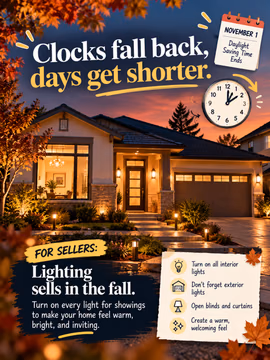 Clocks fall back, days get shorter. 🍂🕰️

Daylight Saving Time ends Sunday, November 1. That means darker evenings, and for sellers, it means lighting matters more than ever.

💡 Lighting sells in the fall. A bright, well lit home feels warm, inviting, and easier for buyers to picture themselves in.

Before every showing:
💡 Turn on all interior lights
🏡 Don't forget the exterior and porch lights
🪟 Open blinds and curtains during the day to let in natural light
✨ Create a warm, welcoming feel from the curb to the backyard

Small details like this can make a big difference in how buyers remember your home.

Thinking about selling this fall or early next year? Send me a DM and let's talk about how to get your home show ready. 🤝

💬 Sellers, what's one thing you always do before a showing? 👇

Linh Tran | Real Estate Advisor | eXp Realty | DRE #02312746

#HomeSellerTips #SellingYourHome #FallRealEstate #DaylightSavingTime #HomeStagingTips #ShowingTips #SouthBayRealEstate #SanJoseRealEstate #SiliconValleyRealEstate #BayAreaHomes #ListingTips #RealEstateTips #SanJoseHomes #SellMyHome #SanJoseREALTOR®